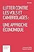 Lutter contre les vols et cambriolages by Emmanuel Combe