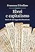 Ebrei e capitalismo: Storia di una leggenda dimenticata (Italian Edition)
