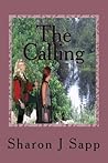 The Calling (An Oquar Novel) The Calling (An Oquar Novel)
