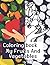 Coloring book : My Fruits And Vegetables: funny and instructive Book , Activity matching Food Coloring for kids and Toddler : girls and boys Age 2-7