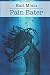 Pain Eater: A Memoir