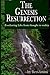 The Genesis Resurrection: Y...