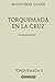Torquemada en la cruz (Spanish Edition)