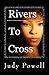 Rivers to Cross 2