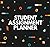 Student Assignment Planner:...