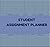 Student Assignment Planner:...