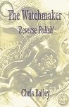 The Watchmaker: Reverse Polish