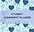 Student Assignment Planner:...