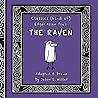 CLASSICS (kind of): Edgar Allan Poe's THE RAVEN