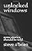unlocked windows: some stor...