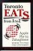 Toronto Eats From A to Z by Leonard Wise
