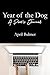Year of the Dog A Poet's Jo...