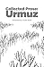 Collected Prose by Urmuz