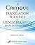 A CRITIQUE OF TRANSLATION THEORIES IN CHINESE TRADITION