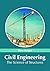 Civil Engineering: The Scie...