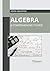 Algebra by Kevin Houston