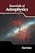 Essentials of Astrophysics