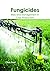 Fungicides: Risks and Manag...