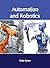 Automation and Robotics by Paula Sutton