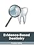 Evidence-Based Dentistry
