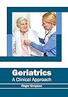 Geriatrics: A Clinical Approach