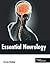 Essential Neurology