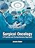 Surgical Oncology: A Practi...