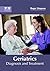 Geriatrics: Diagnosis and T...