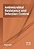 Antimicrobial Resistance an...