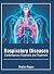Respiratory Diseases: Conte...