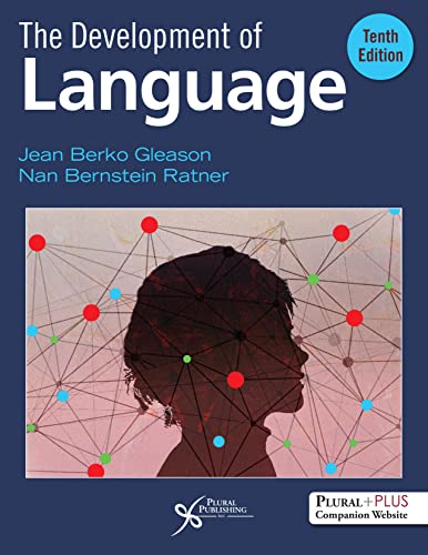 The Development of Language, Tenth Edition (Paperback)