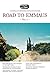 Road to Emmaus No. 1: A Jou...