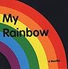 My Rainbow (Cloth Books)