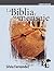 La Biblia y su mensaje: Curso Básico de la Escuela de Liderazgo (Spanish Edition)