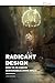 Radicant Design: How to Co-...