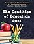 The Condition of Education ...
