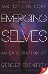 Emerging Selves: An Exploration of Gender Identity