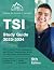TSI Study Guide 2023-2034: ...
