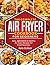The Complete Air Fryer Cook...