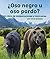 ¿Oso Negro U Oso Pardo? Un Libro de Comparaciones Y Contrastes (Spanish Edition) (Un libro de comparaciones y contrastes/ A Compare and Contrast Book)