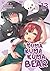 Kuma Kuma Kuma Bear (Light Novel) Vol. 13 [KUMA KUMA KUMA BEAR (LIGHT NOV] [Paperback]