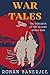 War Tales by Rohan Banerjee