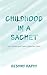 Childhood in a Sachet by Reshmy Raphy