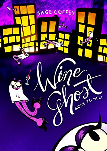 Wine Ghost Goes to Hell (Paperback)