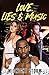 Love, Lies and Music
