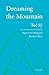 Dreaming the Mountain by Tuệ Sỹ