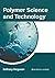 Polymer Science and Technology