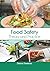 Food Safety by Dennis Freeman