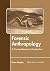 Forensic Anthropology by Grace Murphy