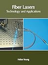 Fiber Lasers: Technology and Applications